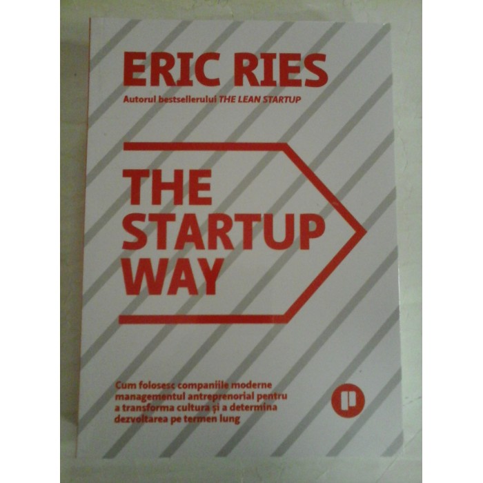   THE  STARTUP WAY  -  Eric  RIES  -  (carte noua, sigilata) 
